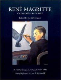 René Magritte Catalogue raisonné Volume 2 Oil Paintings and Objects