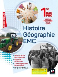 Histoire Géographie EMC 1re Bac Pro Edition 2020 Couderc Annie