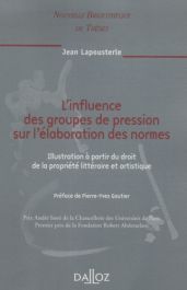 L influence des groupes de pression sur l élaboration des normes