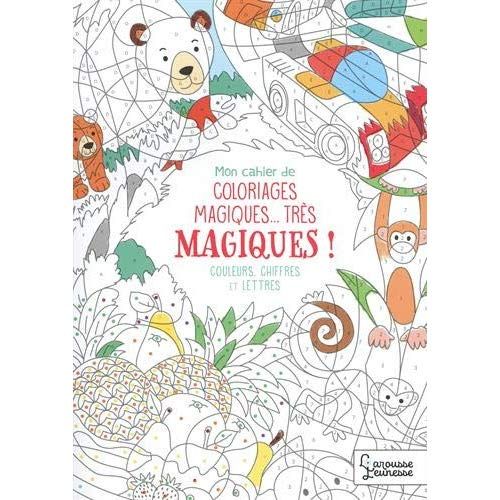 Mon cahier de coloriages magiques Très magiques Couleurs chiffres