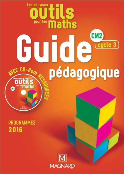 Les Nouveaux Outils Pour Les Maths Cm Cycle Guide P Dagogique