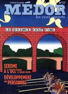 Médor n°37 : Les yeux ouverts. Sexismes à l'UCLouvain, le grand gâchis - Collectif