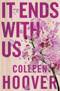 IT ENDS WITH US - HOOVER, COLLEEN