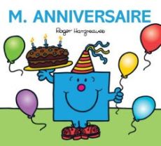 M. Anniversaire - Hargreaves Roger