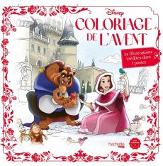 Coloriage de l'Avent Disney. 24 illustrations inédites dont 1 poster - Sousa Tracy - Hermouet Véronique - Bertrand Auréli