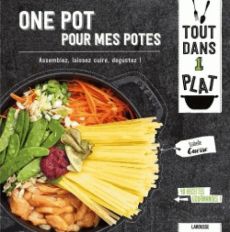 One pot pour mes potes - Guerre Isabelle - Veigas Fabrice