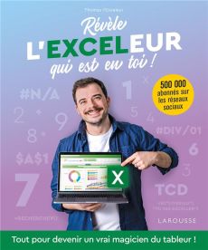 Révèle l'Exceleur qui est en toi ! - L'EXCELEUR