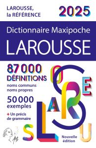 Dictionnaire Larousse Maxipoche 2025 - COLLECTIF