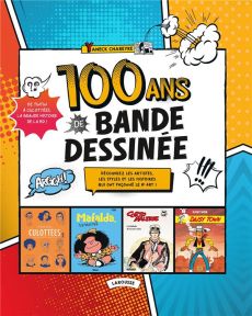 100 ans de Bande dessinée - Chareyre Yaneck