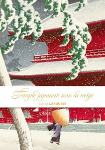 Carnet Larousse Temple japonais sous la neige - COLLECTIF