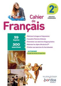 Français 2de. Cahier d'exercices, Edition 2019 - Franchet Isabelle-Marie - Harang Julien - Rocheloi