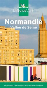 Normandie, Vallée de la Seine. Edition 2021 - XXX