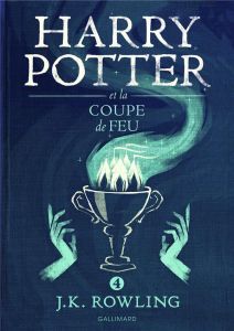 Harry Potter Tome 4 : Harry Potter et la Coupe de Feu - Rowling J.K. - Ménard Jean-François