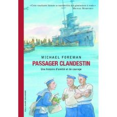Passager clandestin - Foreman Michael - Ménard Diane