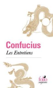 Les Entretiens - CONFUCIUS