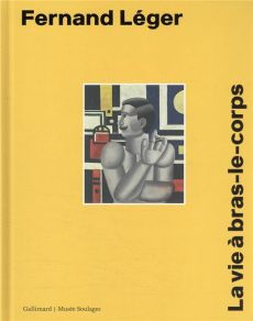 Fernand Léger. Catalogue du Musée Soulages de Rodez - COLLECTIF