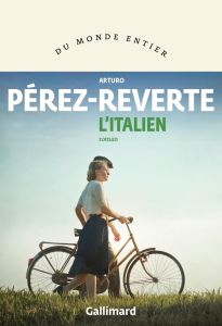 L'italien - Pérez-Reverte Arturo - Amutio Robert