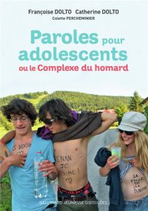 Paroles pour adolescents ou le Complexe du homard - Dolto Françoise - Dolto Catherine - Percheminier C