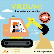 Vroum ! Les engins du chantier - Billet Marion