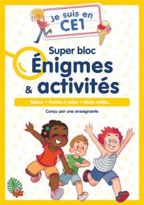 Je suis en CE1 : Super bloc énigmes & activités. Rébus - Points à relier - Mots mêlés... - MAGDALENA/LANGLOIS