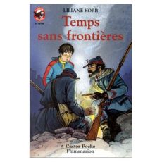 TEMPS SANS FRONTIERES - - SCIENCE-FICTION/FANTASTIQUE, JUNIOR DES 9/10 ANS - KORB LILIANE