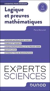 Logique et preuves mathématiques. L'essentiel pour l'étudiant - Mercuriali Pierre