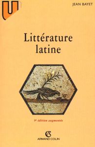LITTERATURE LATINE. 9ème édition 1996 - Bayet Jean