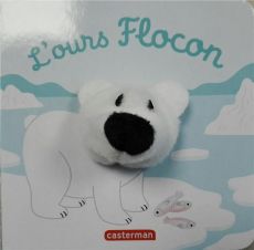 L'ours Flocon - Chetaud Hélène