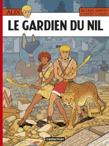 Alix Tome 43 : Le gardien du Nil - Martin Jacques - Mangin Valérie - Millien Chrys -