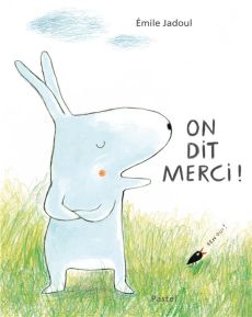 On dit merci ! - Jadoul Emile