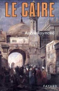 Le Caire - Raymond André