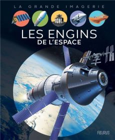 Les engins de l'espace - Franco Cathy - Dayan Jacques