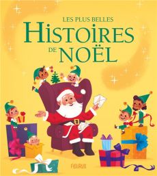 Les plus belles histoires de Noël - COLLECTIF