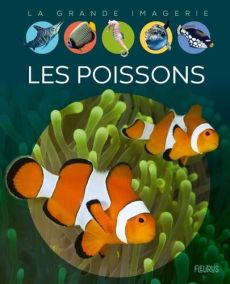 Les poissons - Le Bloas-Julienne Renée - Alunni Bernard - Lemayeu