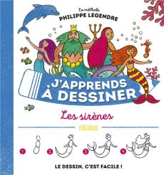 Les sirènes - Legendre Philippe