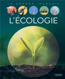 L'écologie - Figueras Emmanuelle