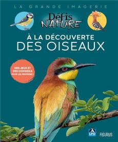 À la découverte des oiseaux - Boone Danièle