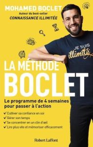 La Méthode Boclet. Le programme de 4 semaines pour passer à l'action - Boclet Mohamed