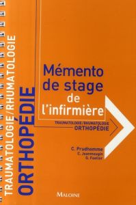 Orthopédie, Traumatologie, Rhumatologie - Prudhomme Christophe - Jeanmougin Chantal - Foelle