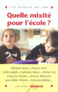 Quelle mixité pour l'école ? - COLLECTIF