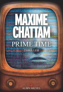 Prime time - Chattam Maxime