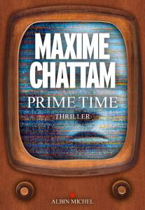 Prime time - Chattam Maxime