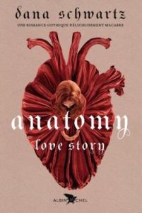 Anatomy love story - Schwartz Dana - Lopez Julie