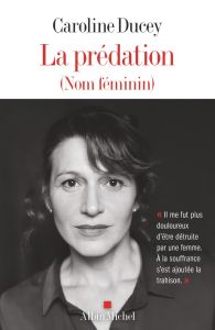 La prédation (Nom féminin) - Ducey Caroline