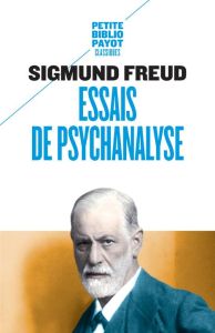 Essais de psychanalyse - Freud Sigmund