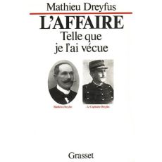 L'Affaire telle que je l'ai vécue - Dreyfus Mathieu - Millerand Jacques