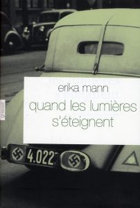 Quand les lumières s'éteignent - Mann Erika