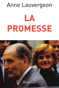 La promesse - Lauvergeon Anne