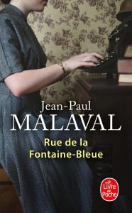 Rue de la Fontaine-Bleue - Malaval Jean-Paul