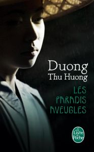 Les paradis aveugles - Duong Thu Huong - Huy Duong Phan